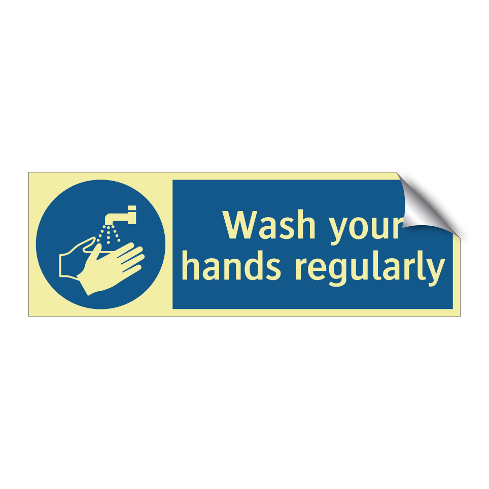 Wash your hands regularly