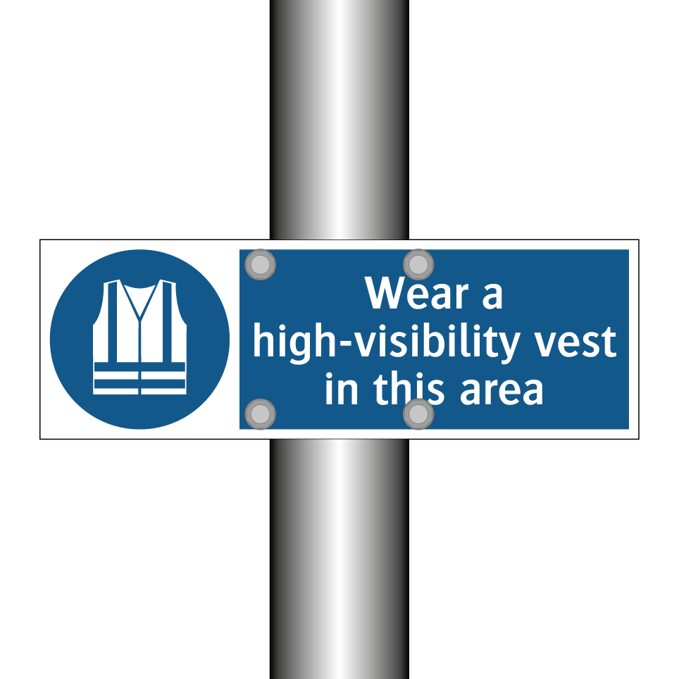 Wear a high-visibility vest in this area