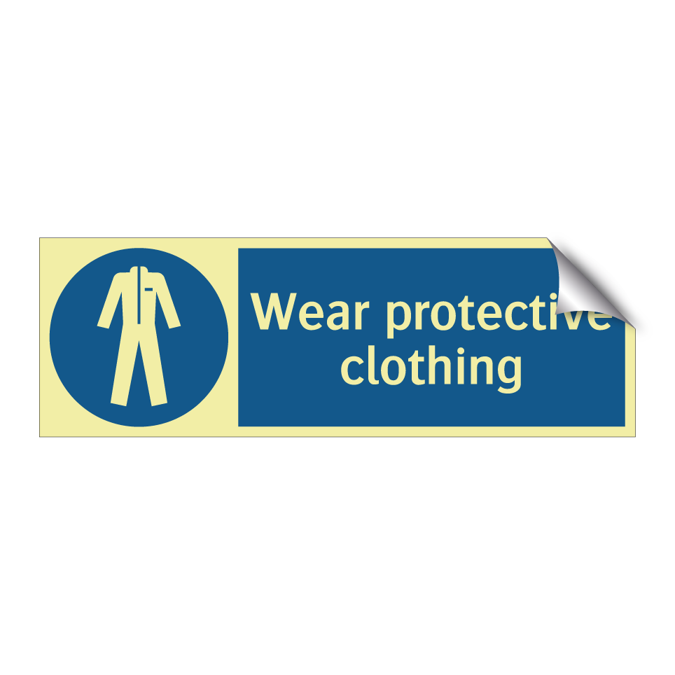 Wear protective clothing