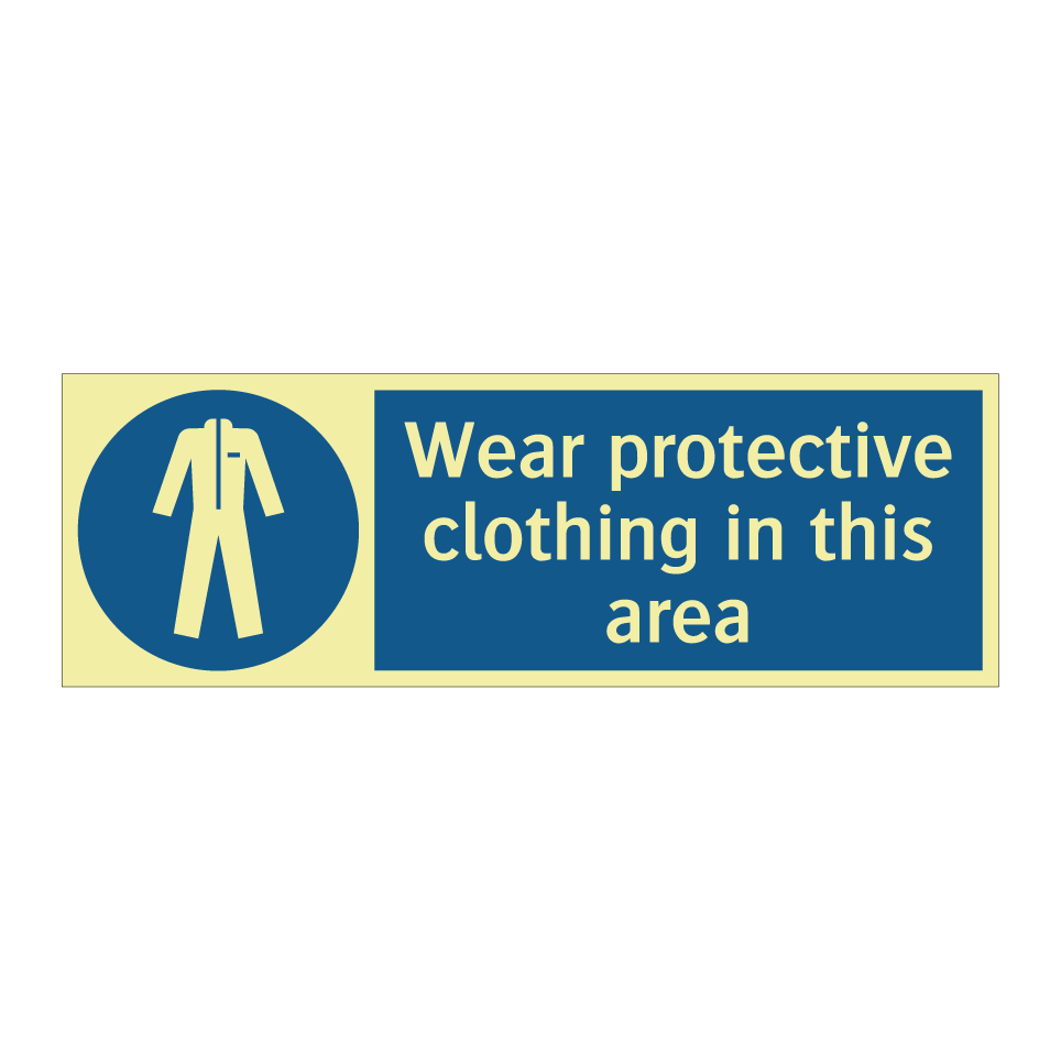 Wear protective clothing in this area