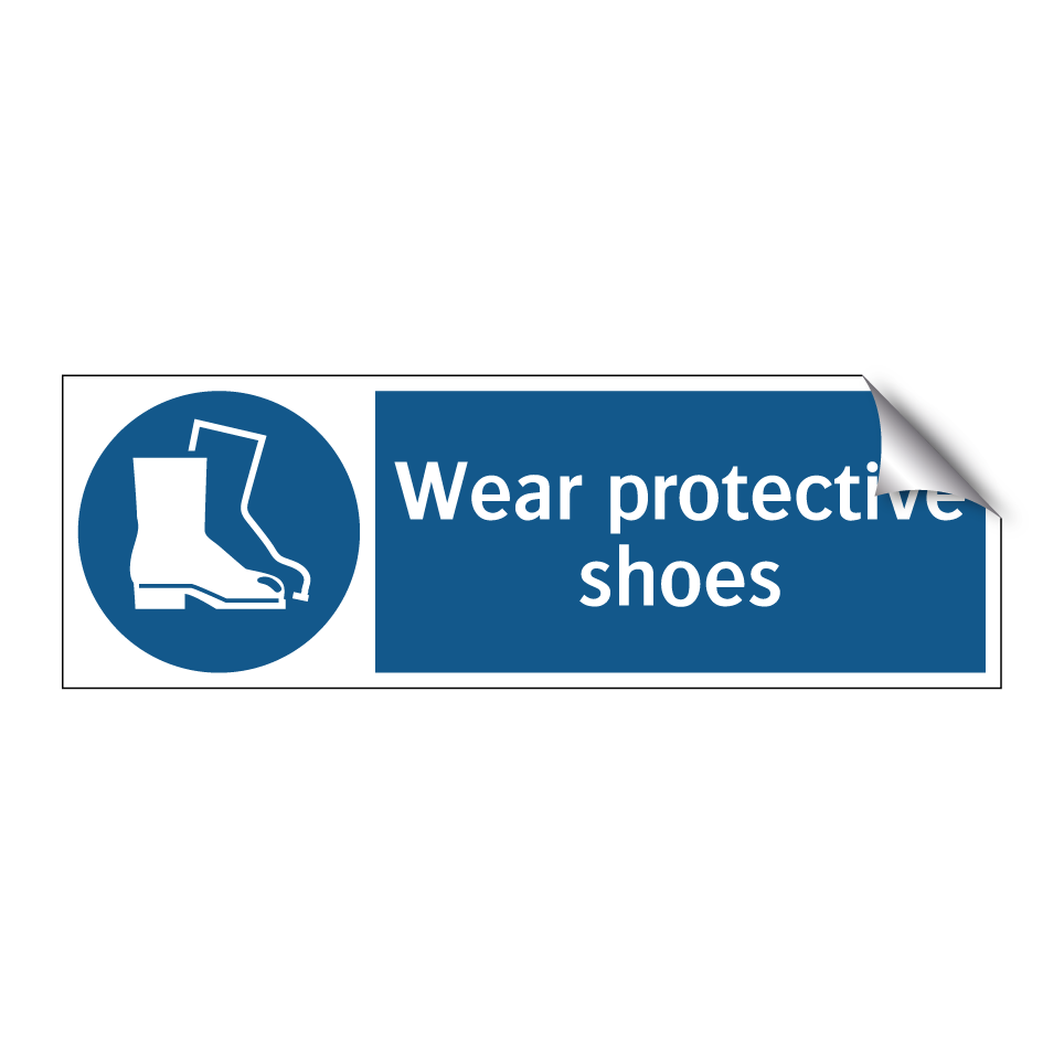 Wear protective shoes