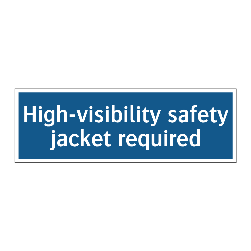 High-visibility safety jacket required