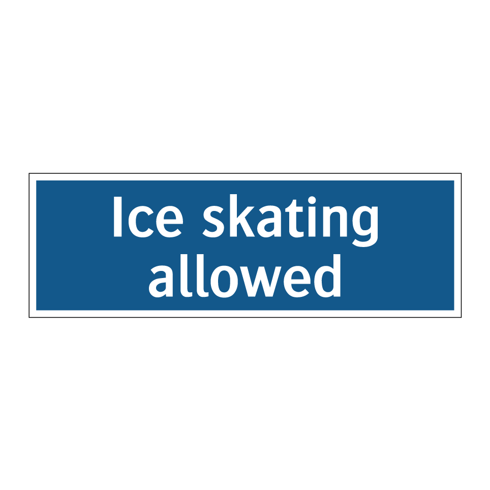 Ice skating allowed