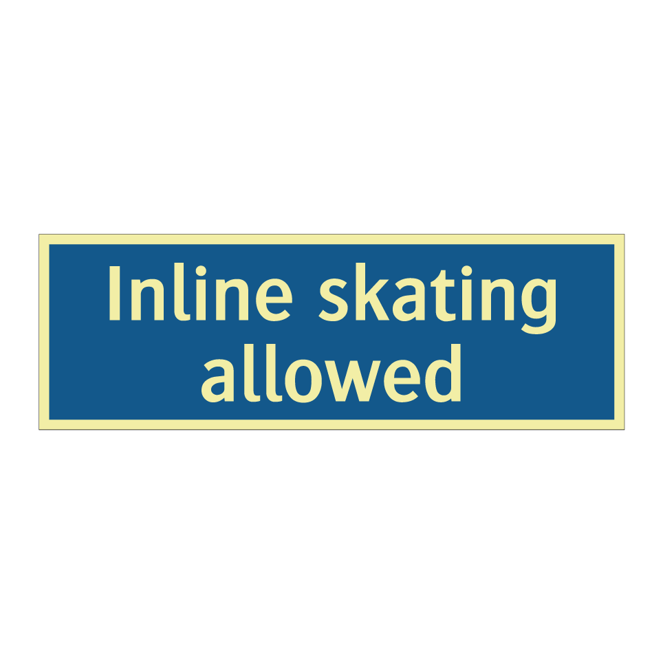 Inline skating allowed