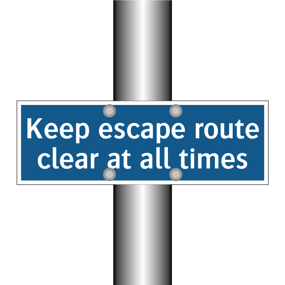Keep escape route clear at all times