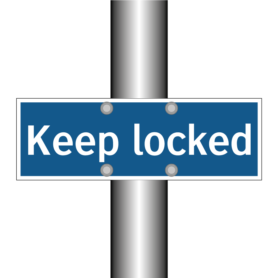 Keep locked