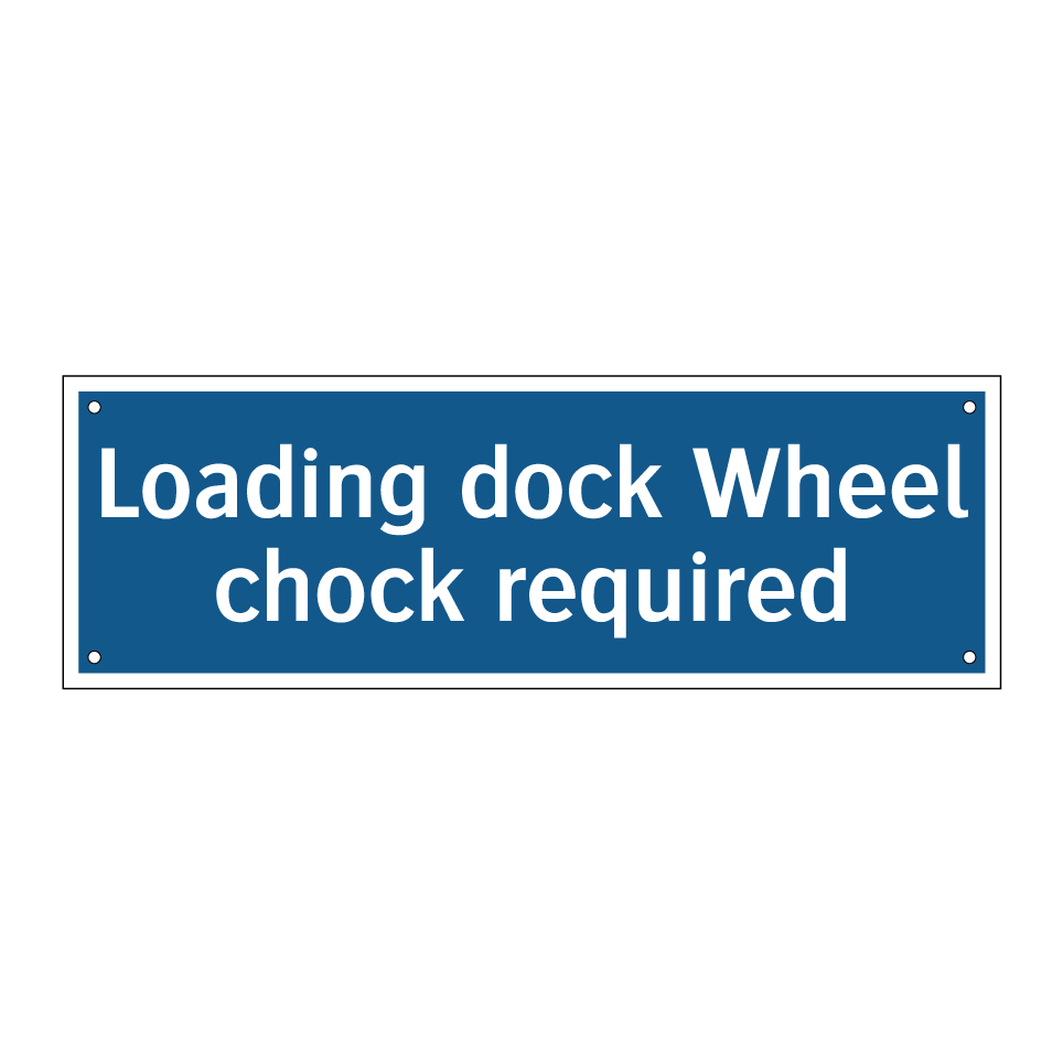 Loading dock Wheel chock required