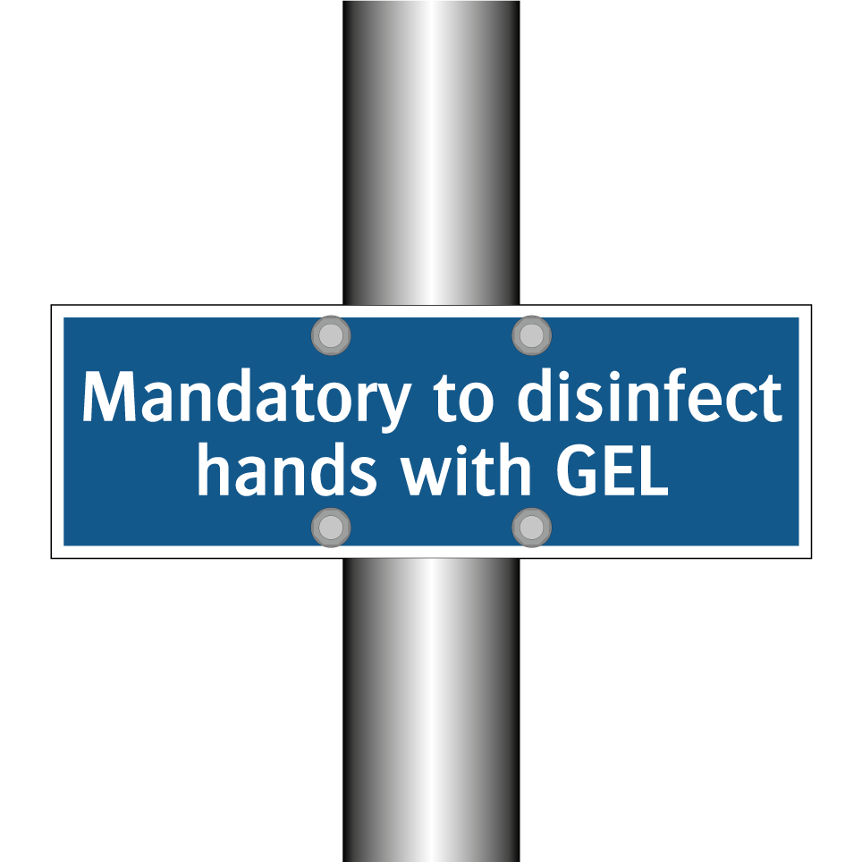 Mandatory to disinfect hands with GEL