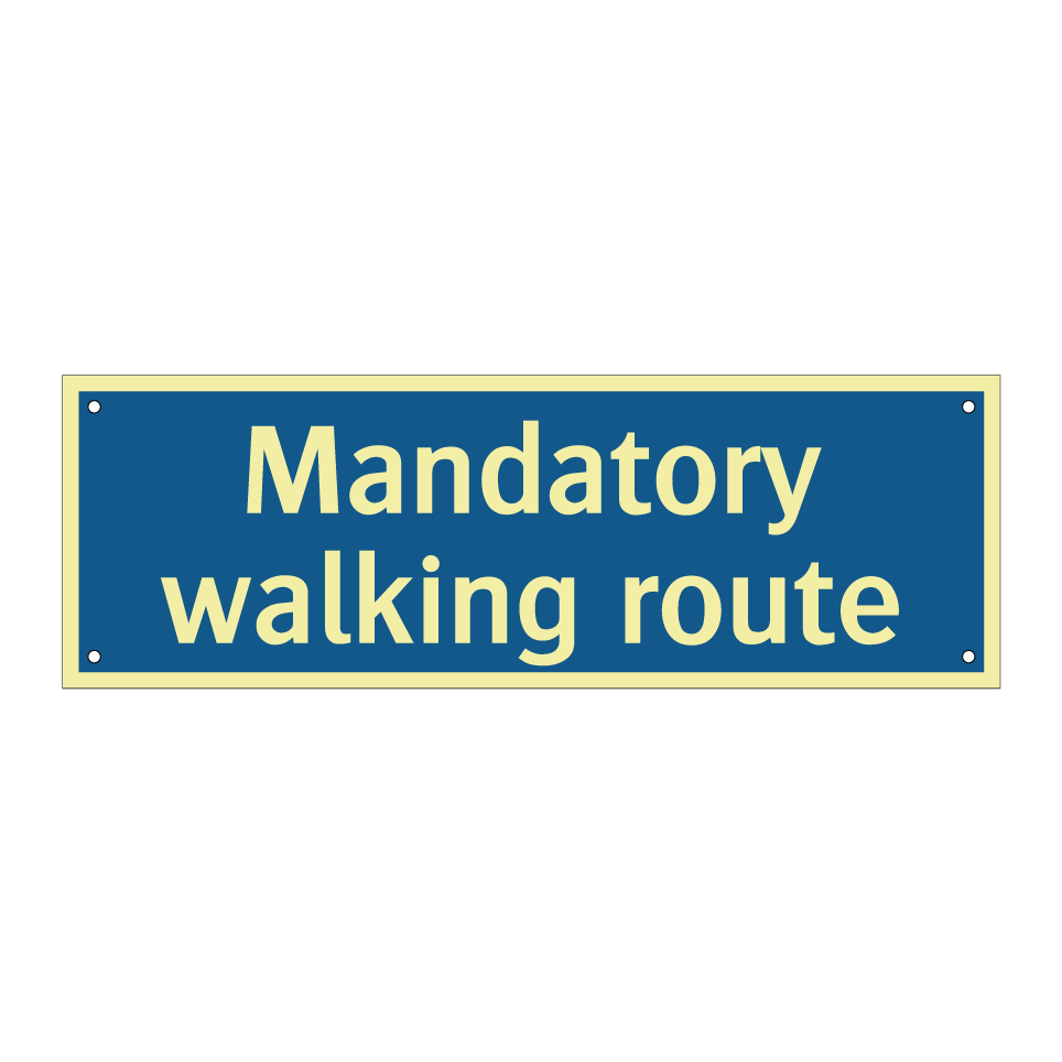 Mandatory walking route