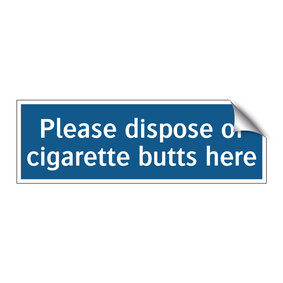 Please dispose of cigarette butts here