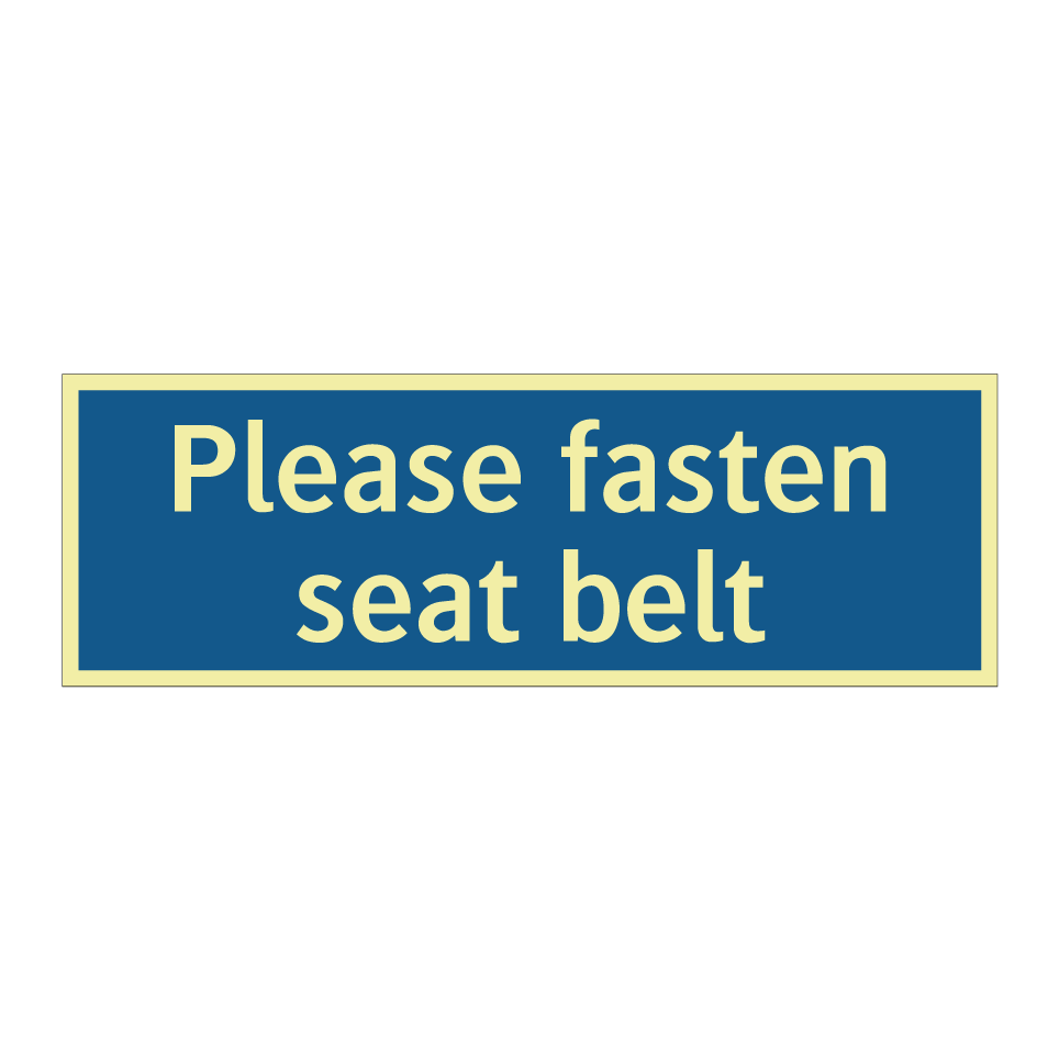 Please fasten seat belt
