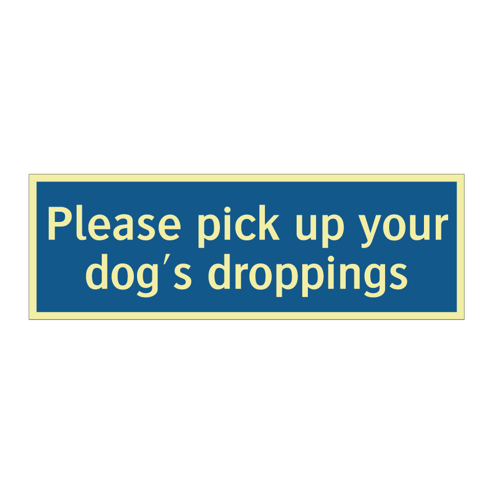 Please pick up your dog's droppings