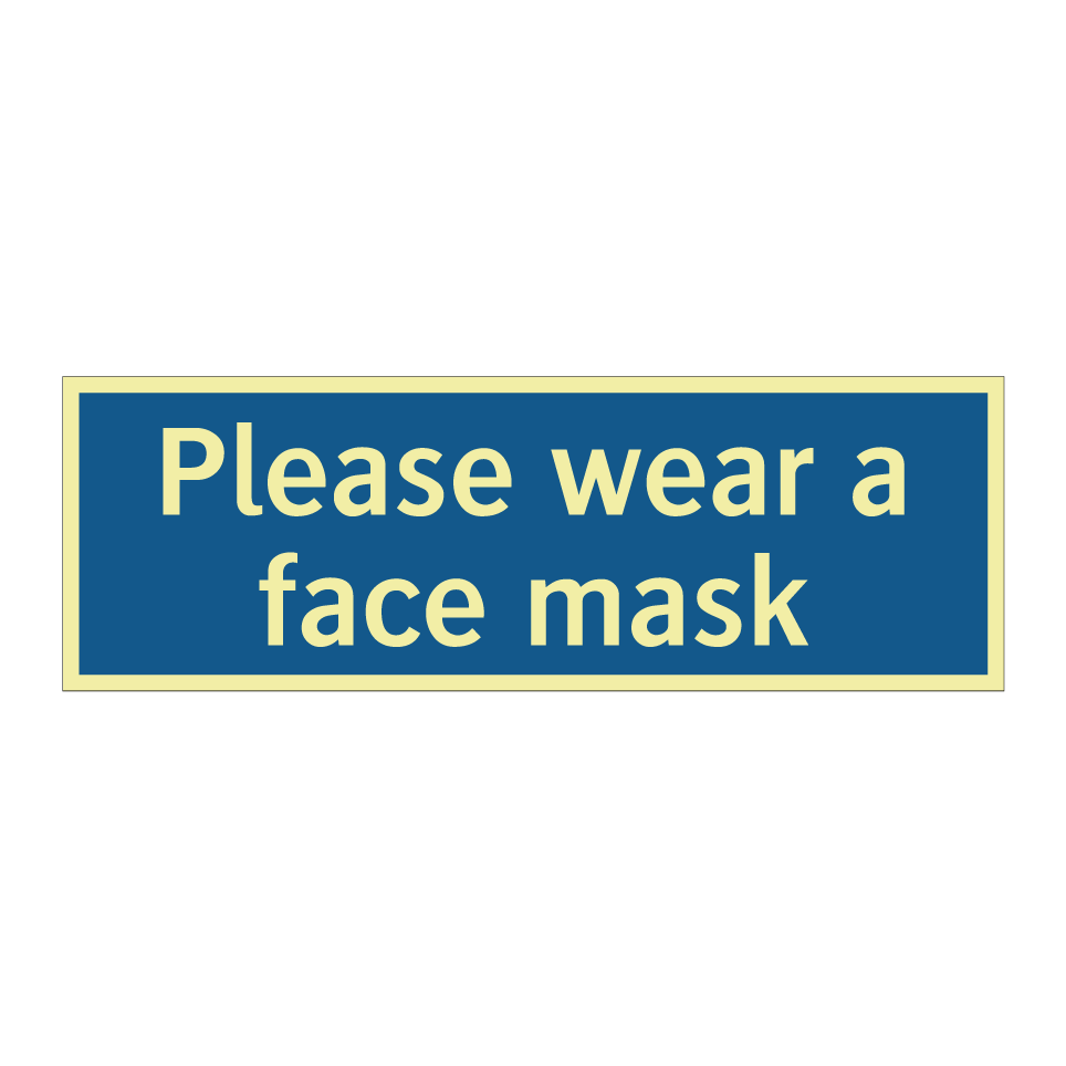 Please wear a face mask
