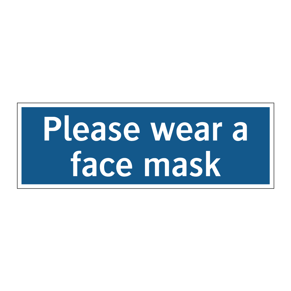 Please wear a face mask