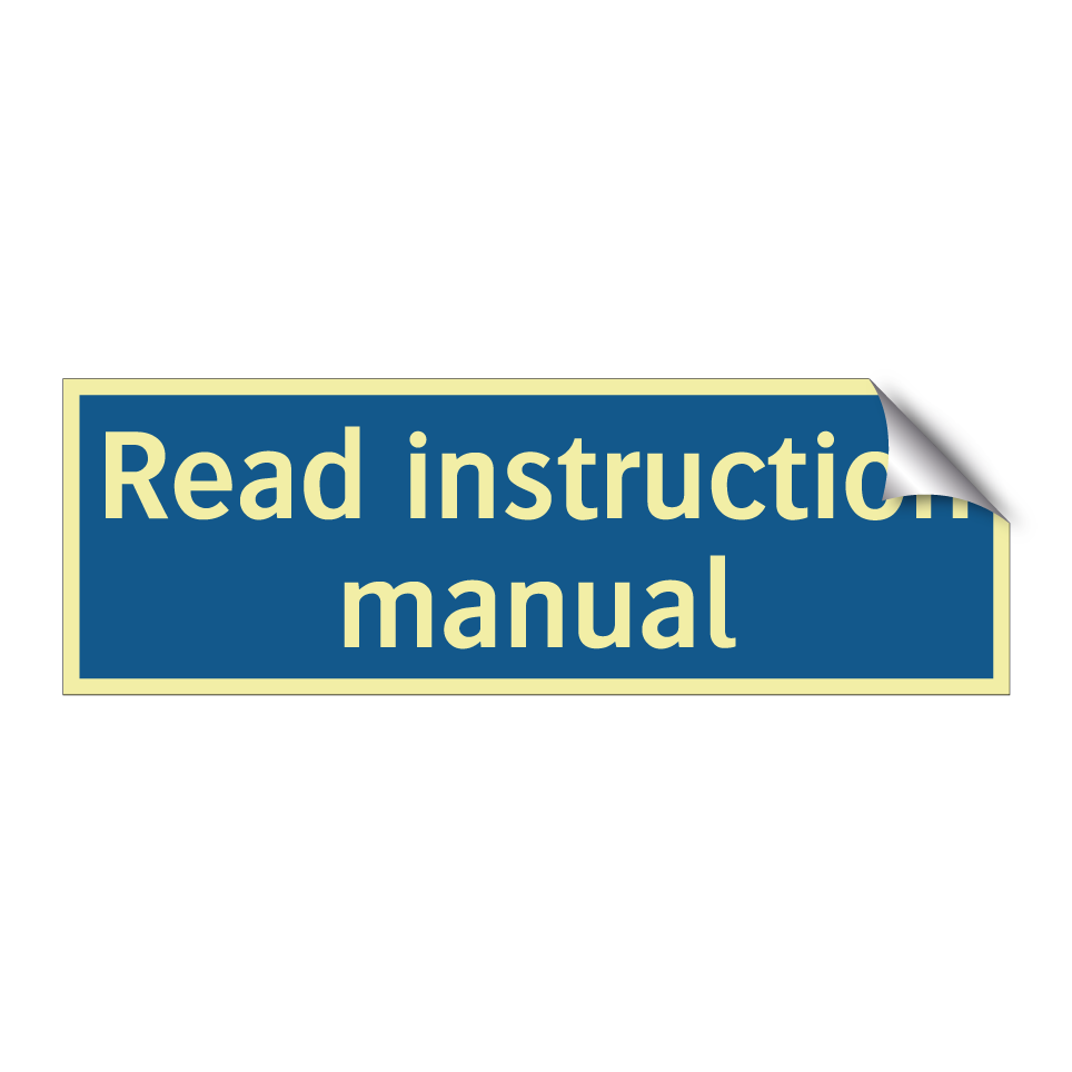 Read instruction manual
