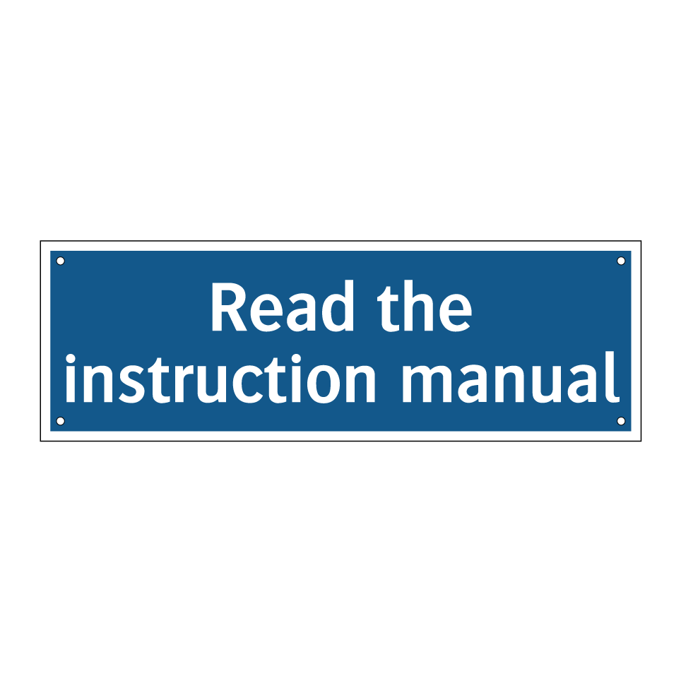 Read the instruction manual
