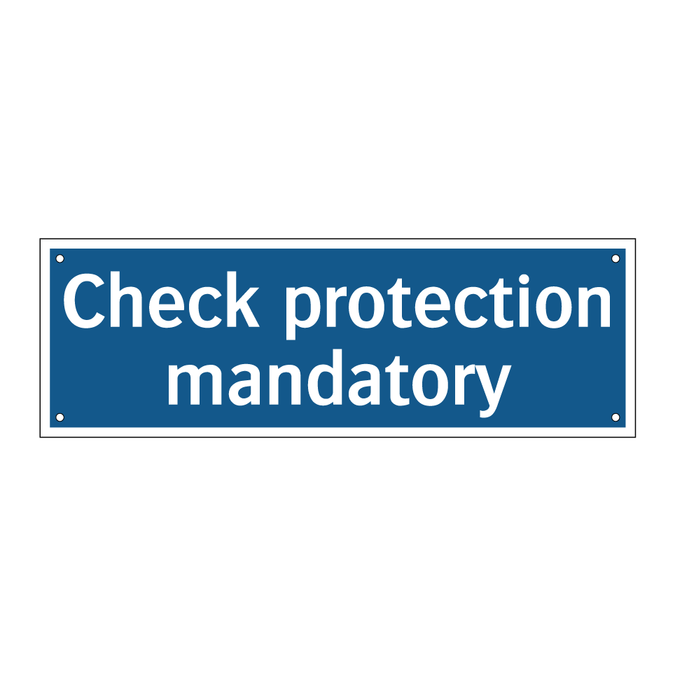 Check protection mandatory