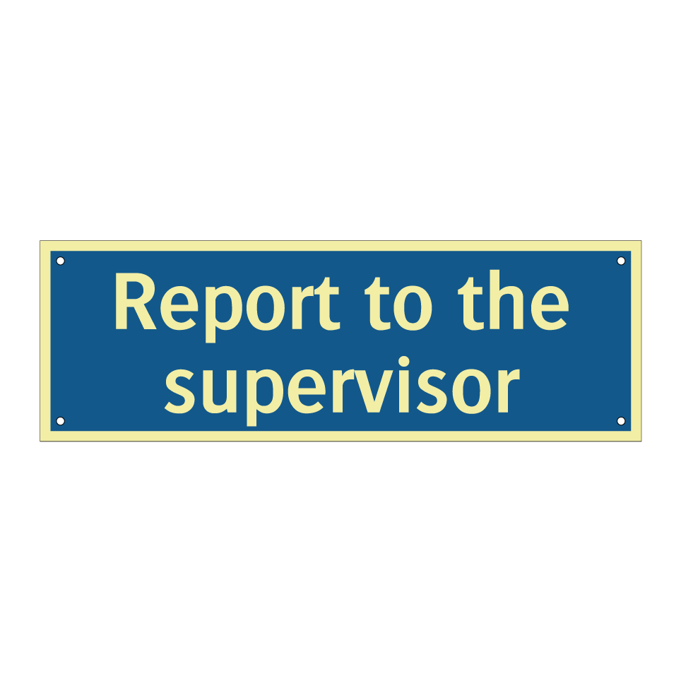 Report to the supervisor