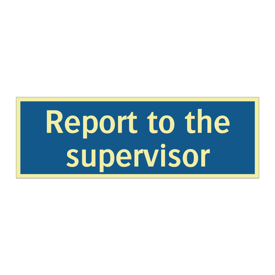 Report to the supervisor