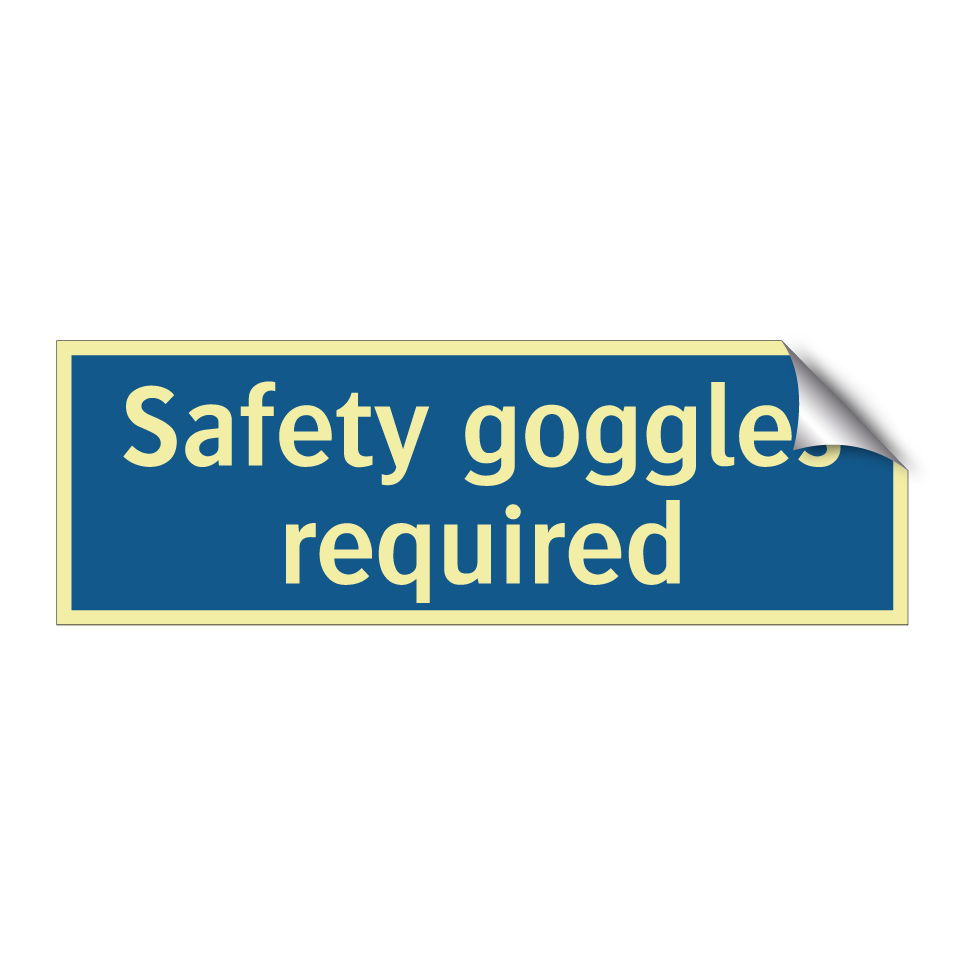 Safety goggles required