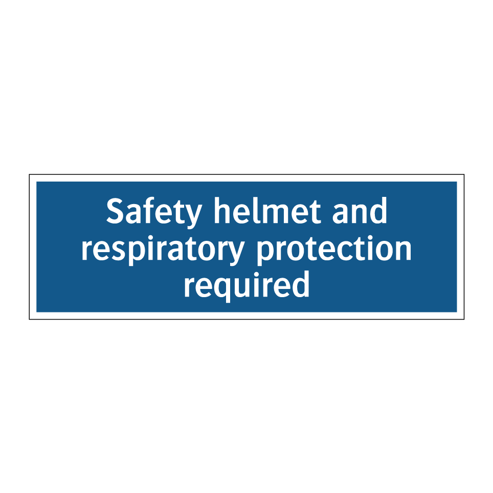 Safety helmet and respiratory protection required