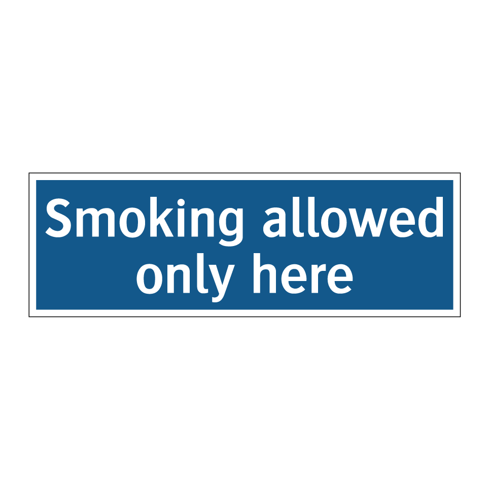 Smoking allowed only here