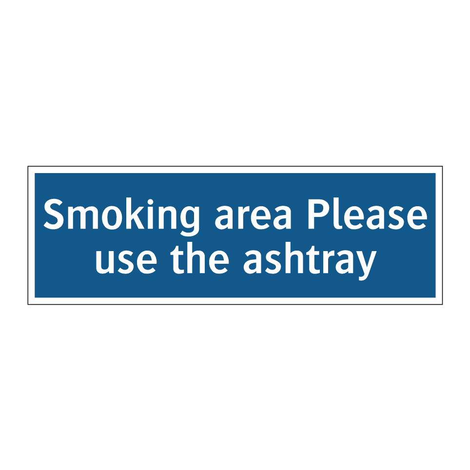 Smoking area Please use the ashtray