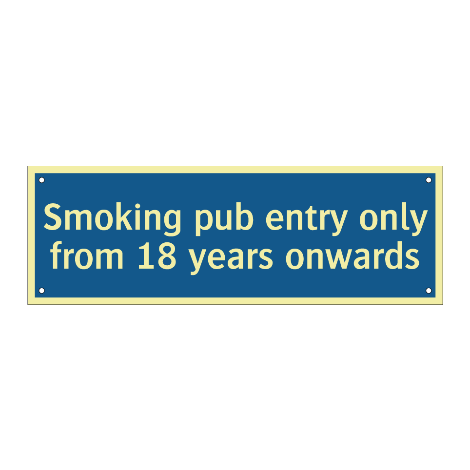 Smoking pub entry only from 18 years onwards