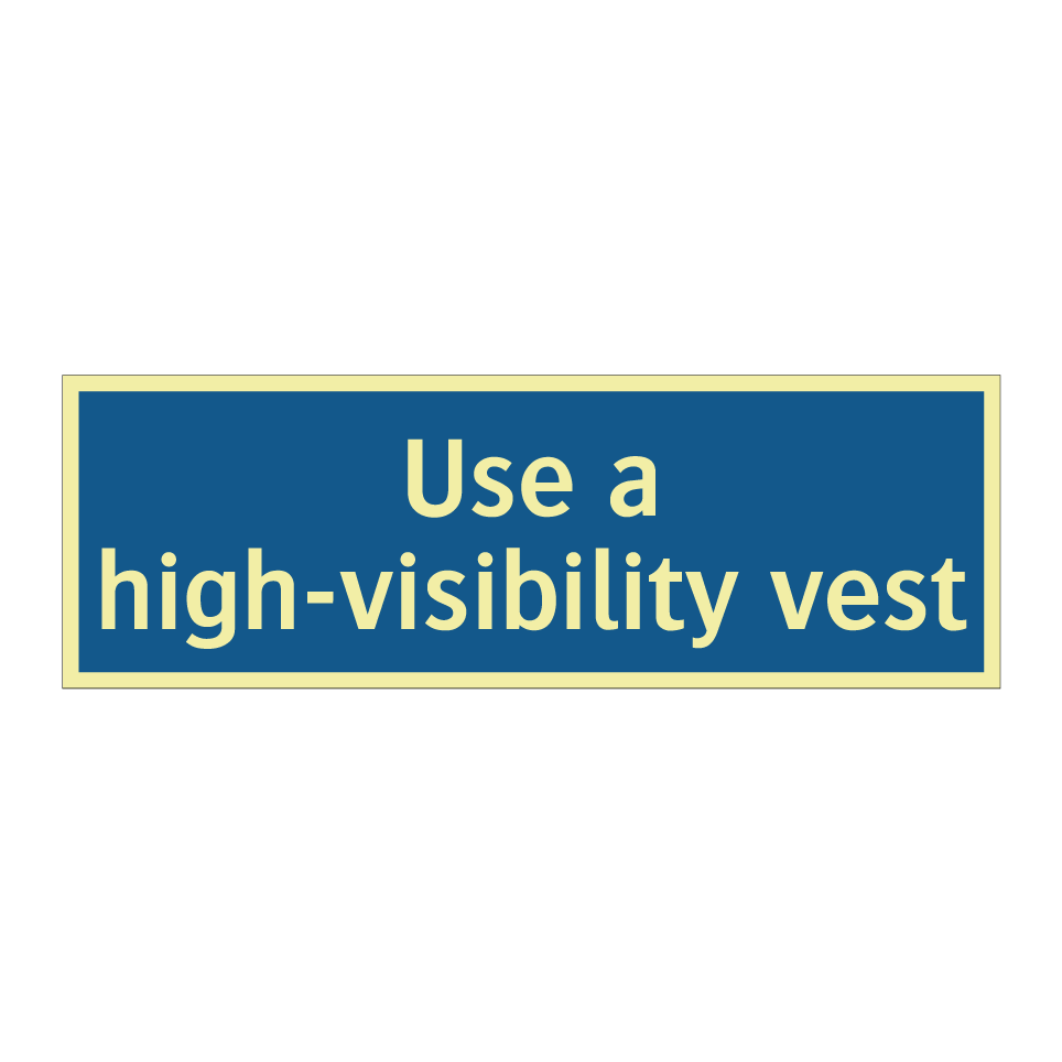 Use a high-visibility vest