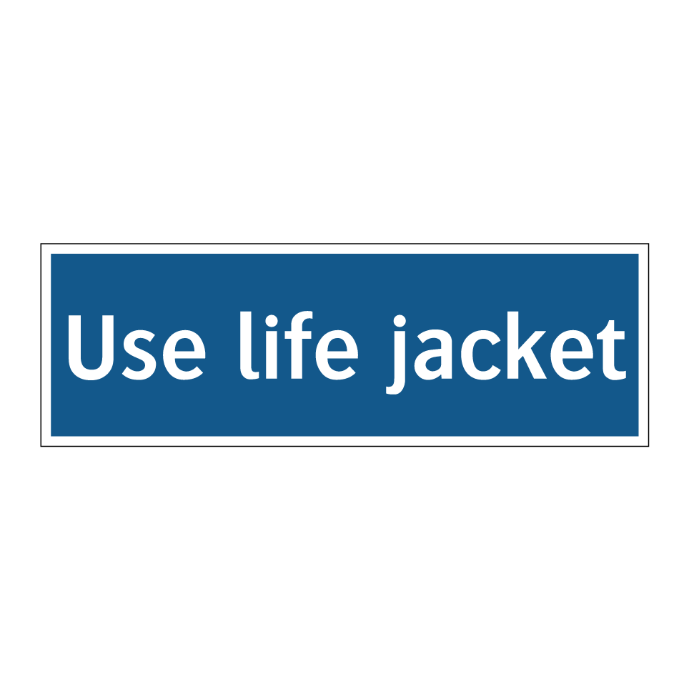 Use life jacket
