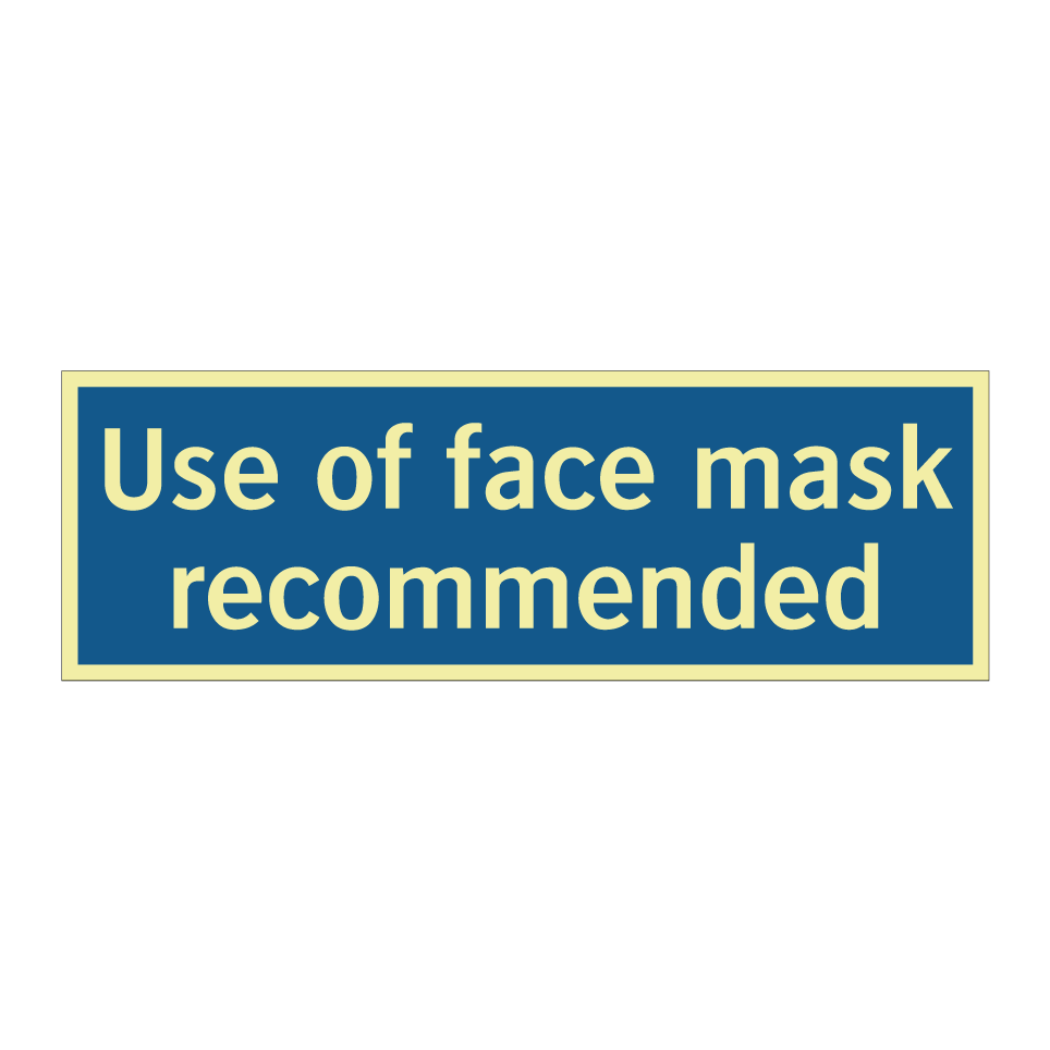Use of face mask recommended
