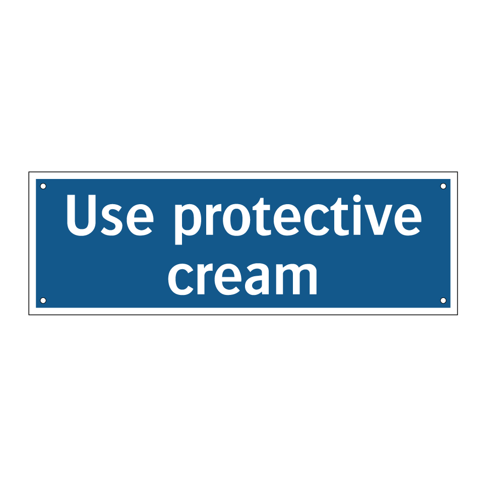 Use protective cream