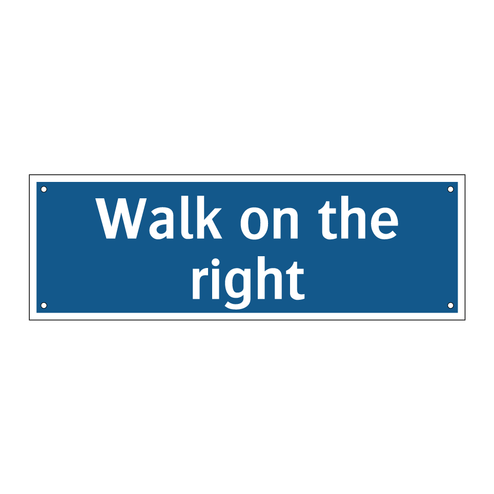 Walk on the right