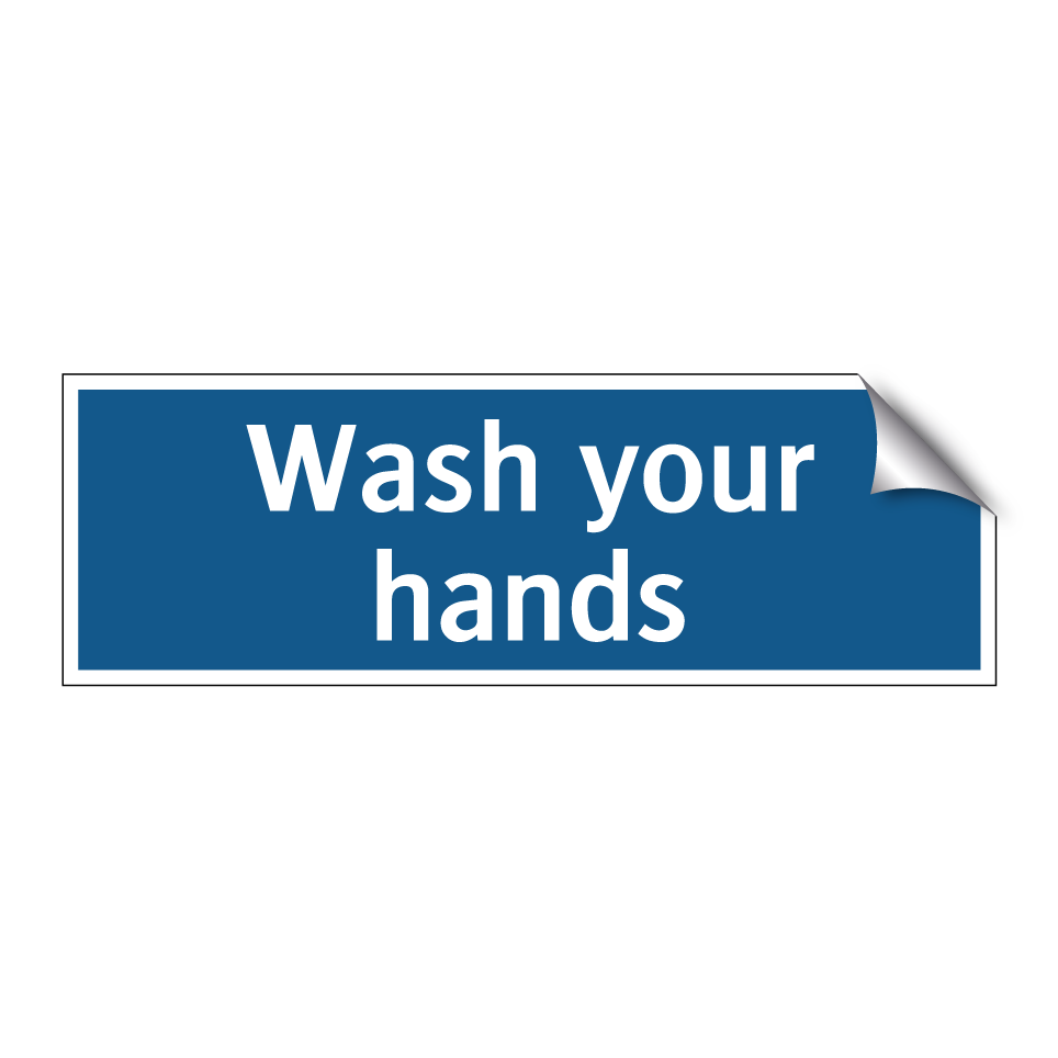 Wash your hands
