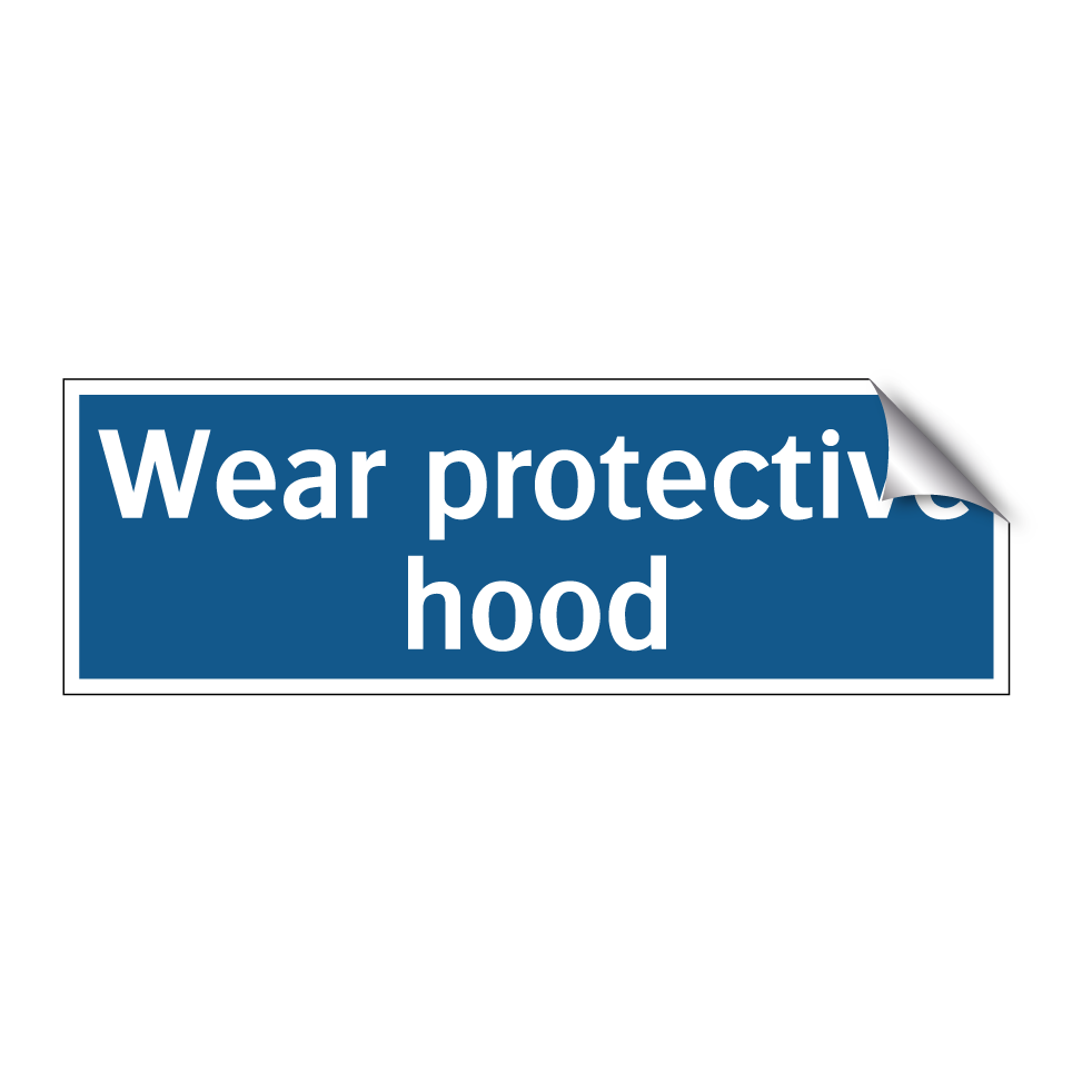 Wear protective hood
