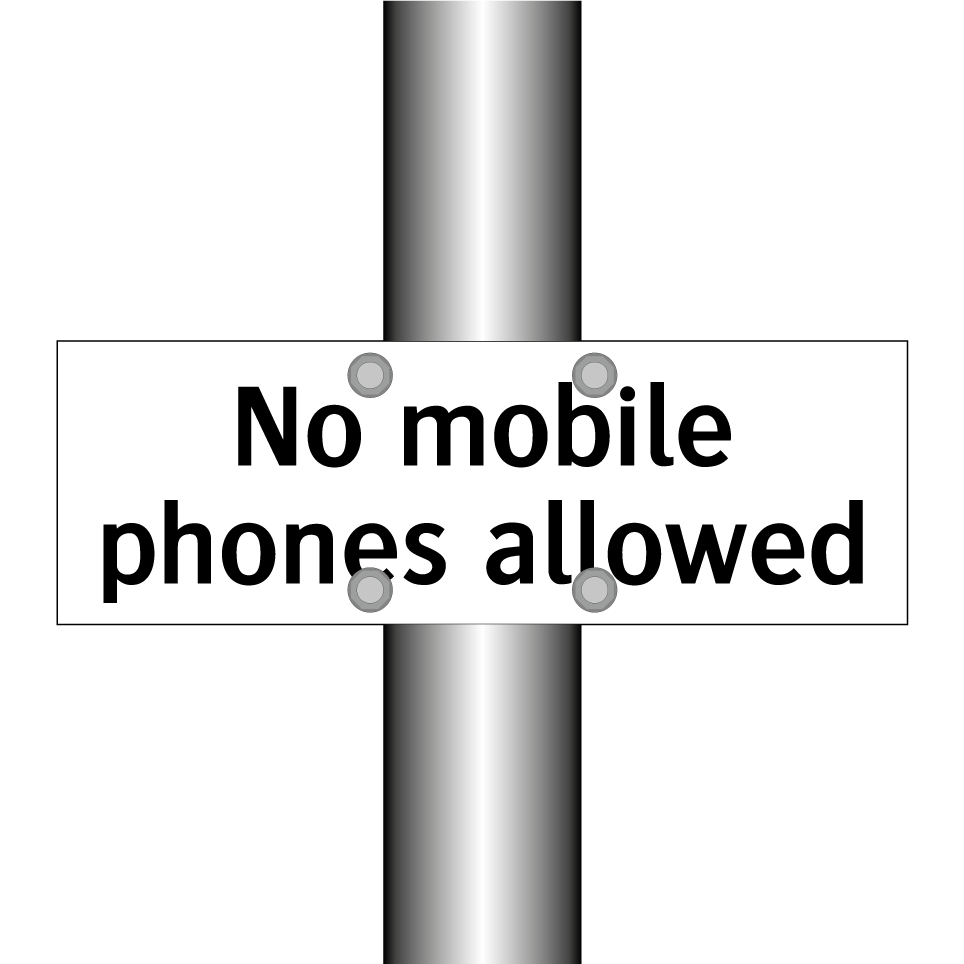 No mobile phones allowed
