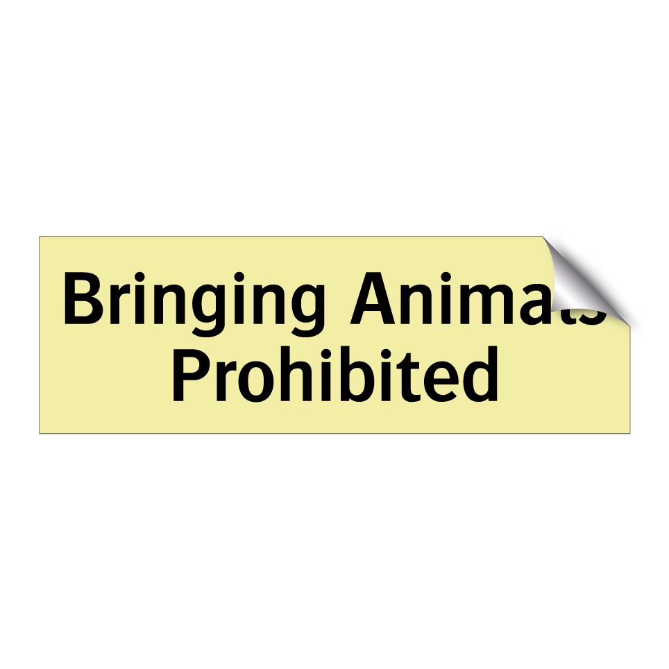Bringing Animals Prohibited