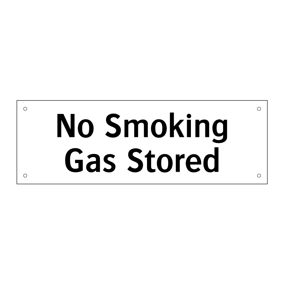 No Smoking Gas Stored