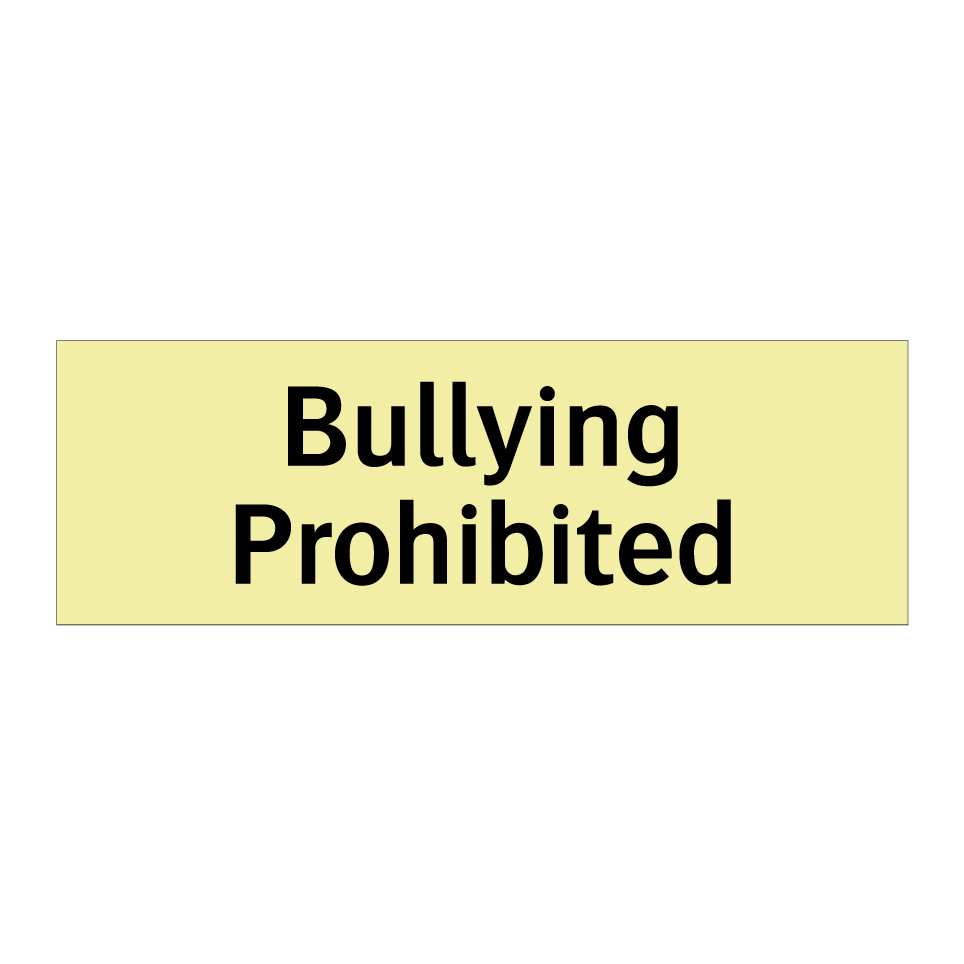 Bullying Prohibited