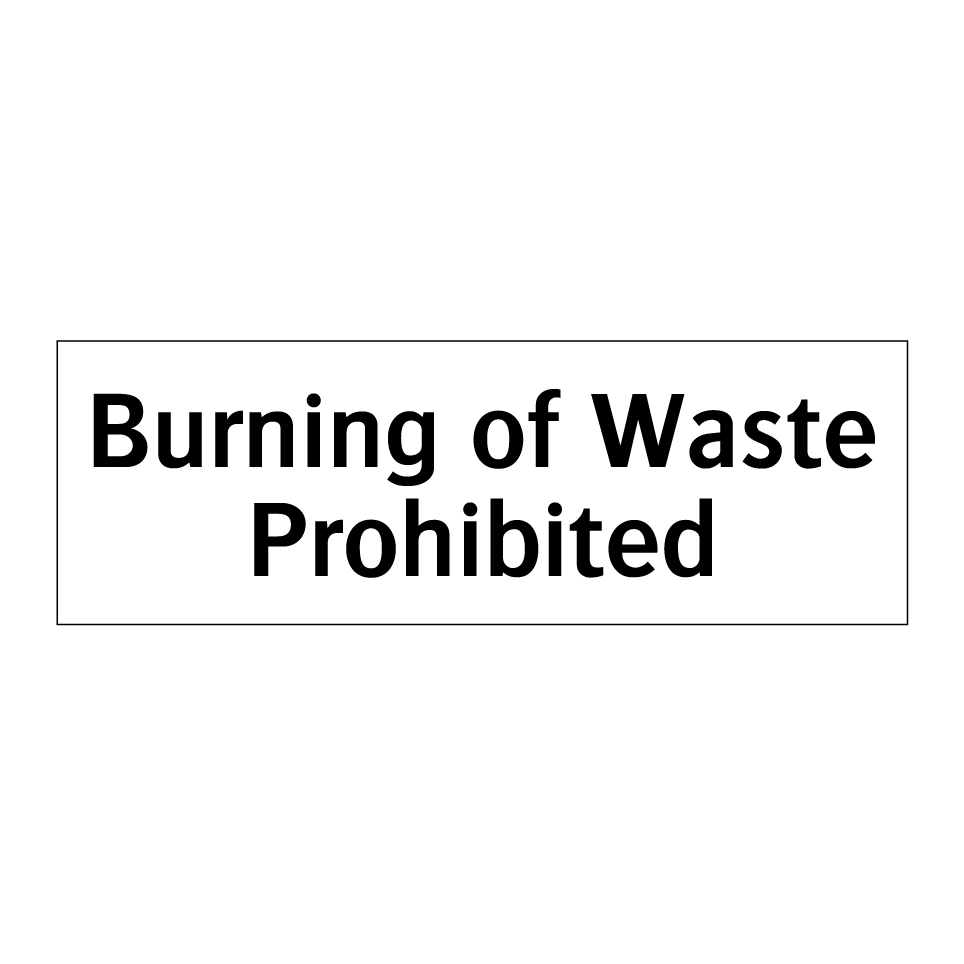 Burning of Waste Prohibited