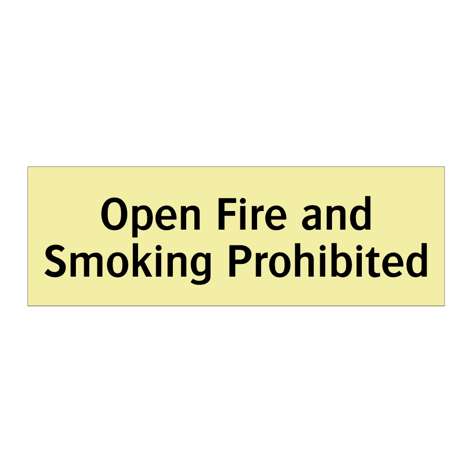 Open Fire and Smoking Prohibited