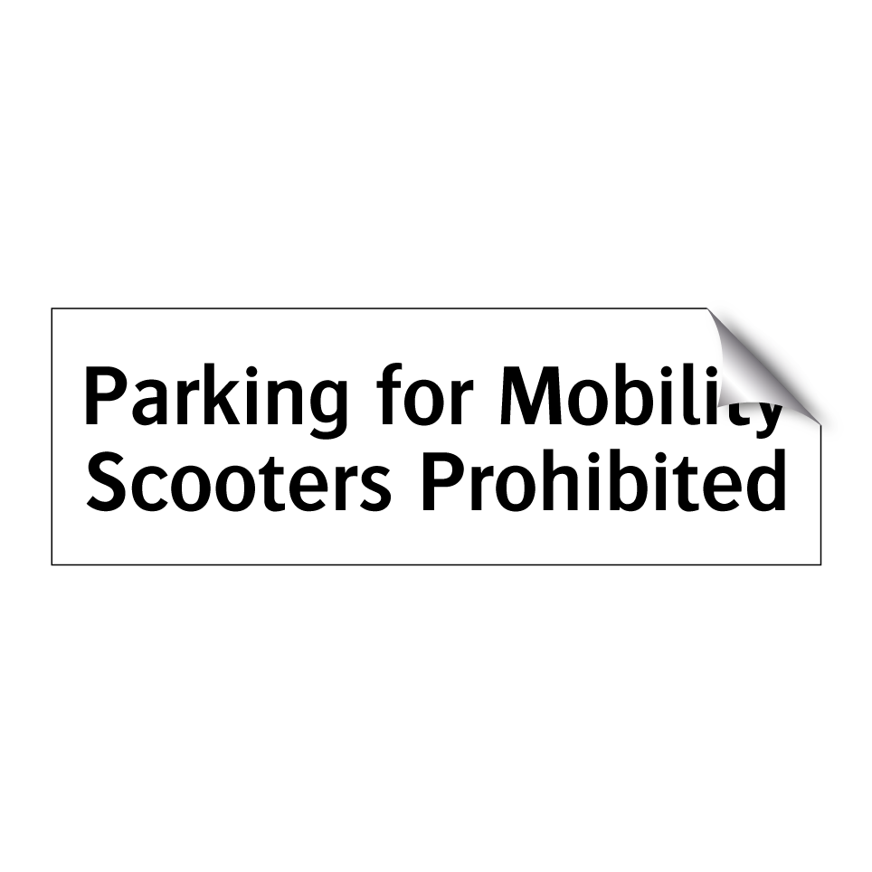 Parking for Mobility Scooters Prohibited