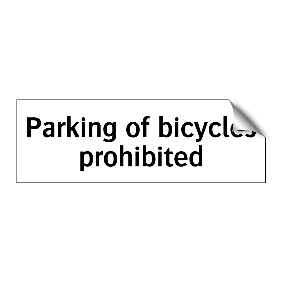 Parking of bicycles prohibited