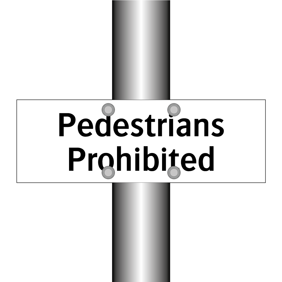 Pedestrians Prohibited