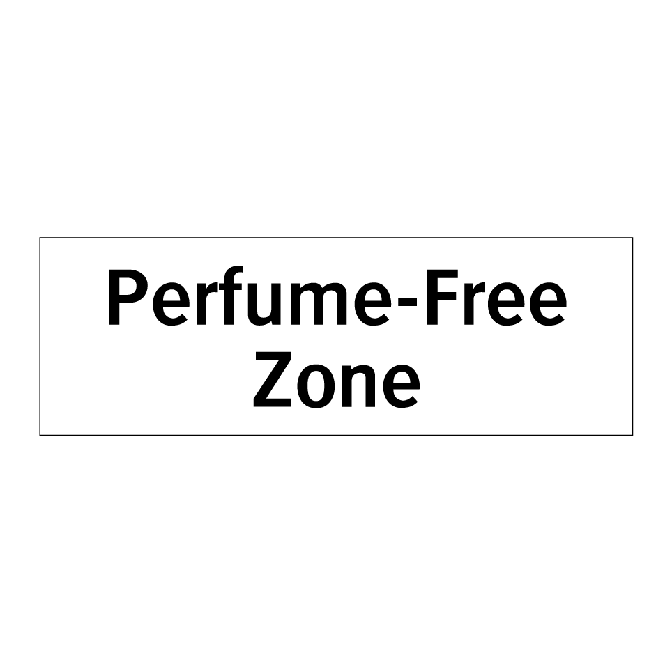 Perfume-Free Zone
