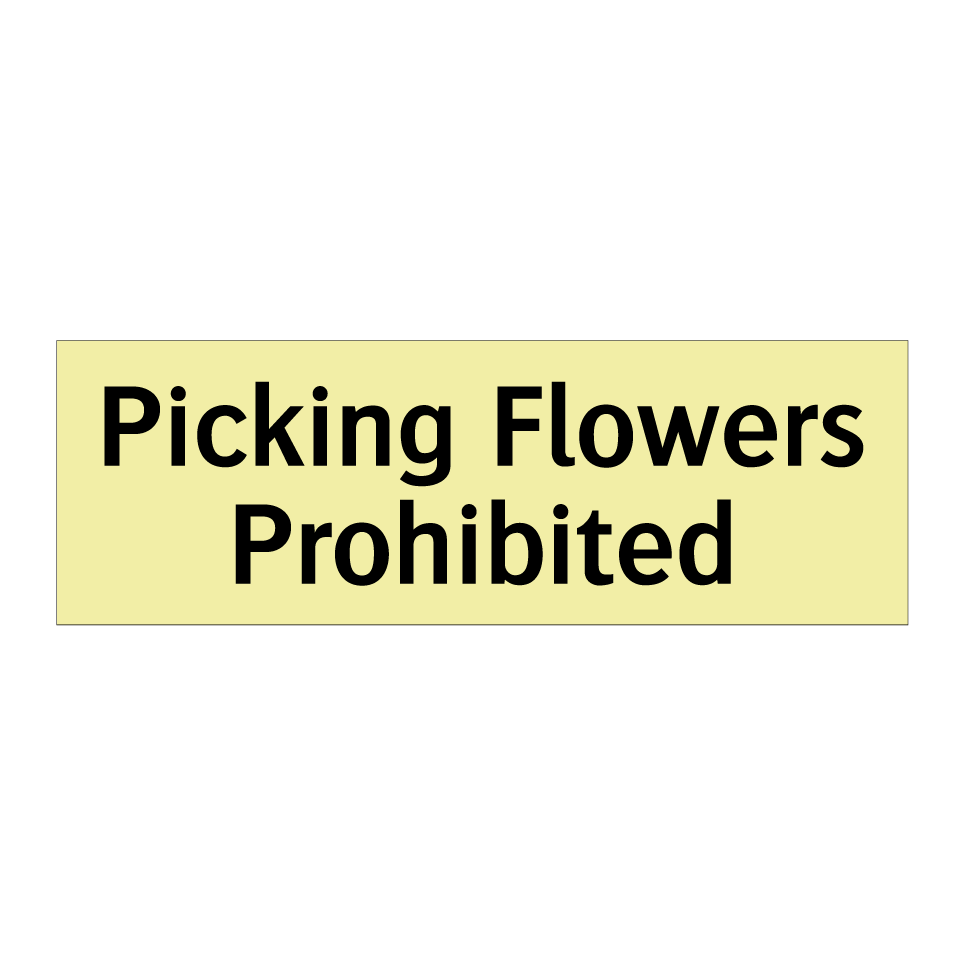 Picking Flowers Prohibited