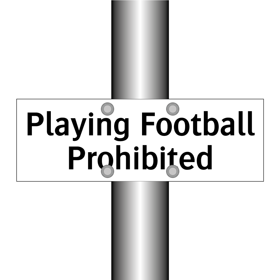 Playing Football Prohibited