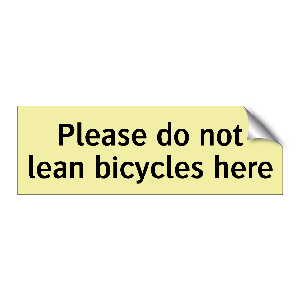 Please do not lean bicycles here