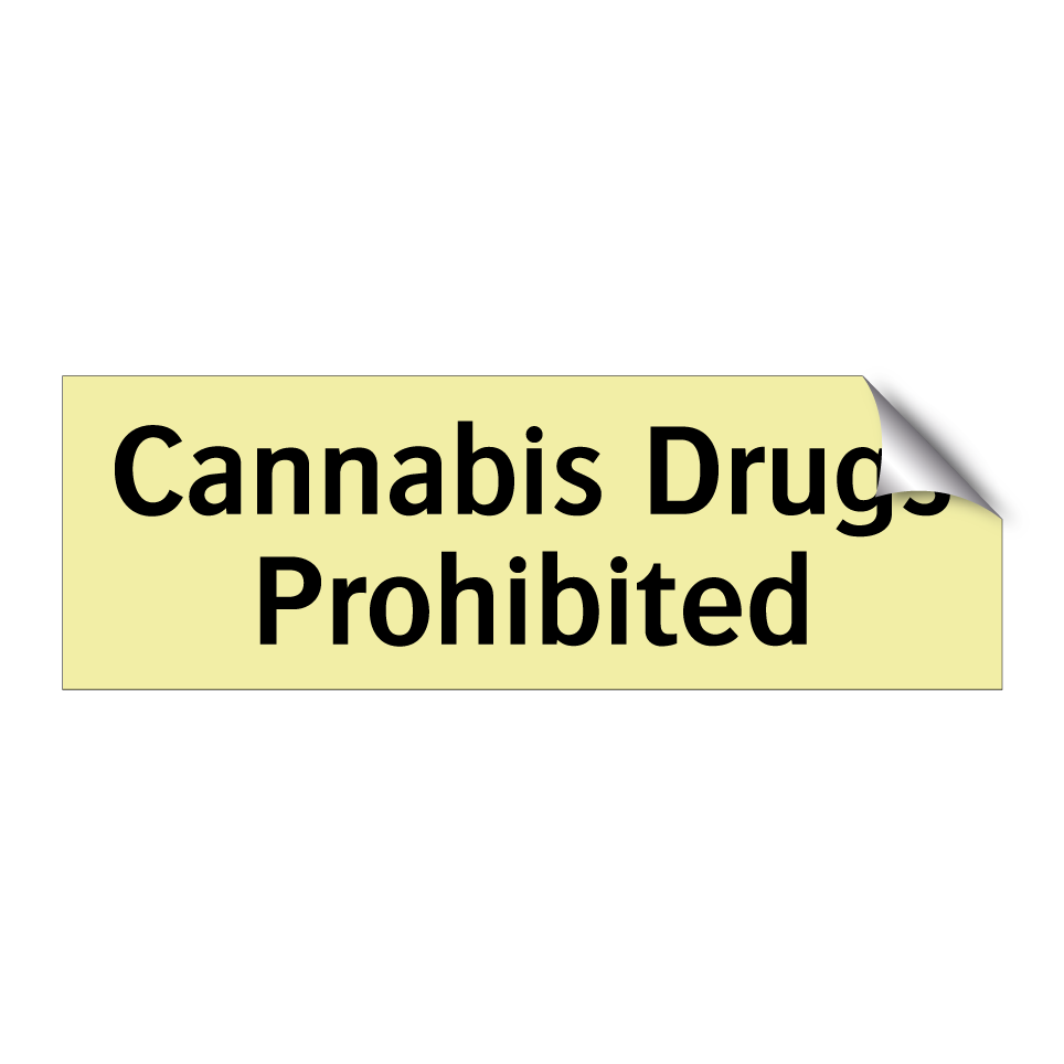 Cannabis Drugs Prohibited