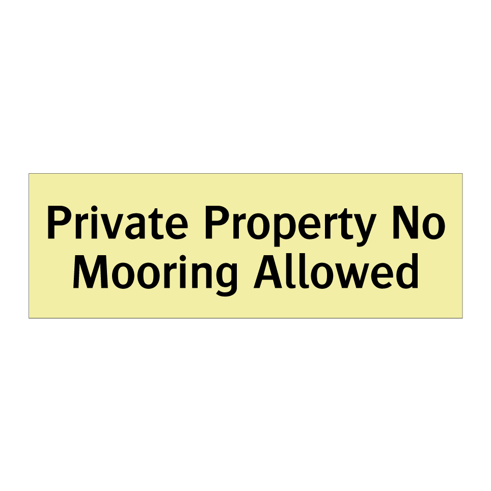 Private Property No Mooring Allowed